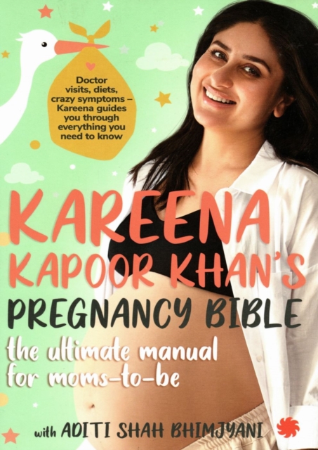 Kareena Kapoor Khan's Pregnancy Bible: