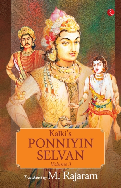 KALKI'S PONNIYIN SELVAN VOL 3