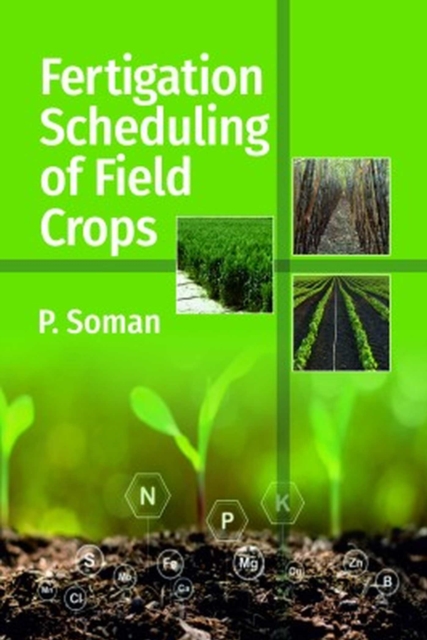 Fertigation Scheduling of Field Crops