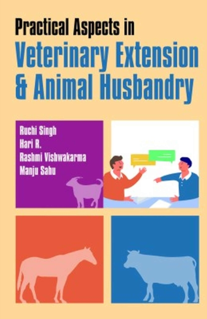 Practical Aspects in Veterinary Extension & Animal Husbandry