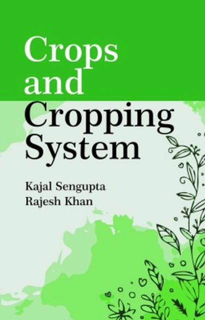 Crops and Cropping System