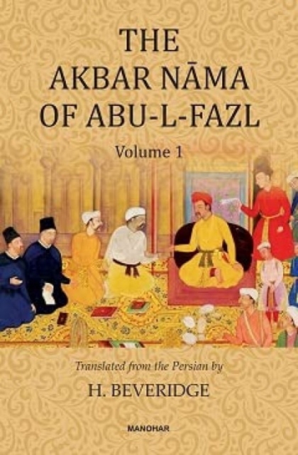 Akbar Nama of Abu-L-Fazl