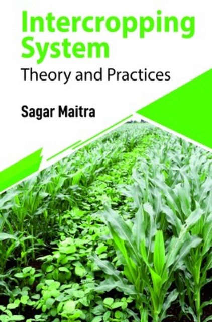 Intercropping System: Theory and Practices