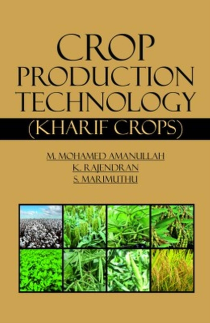 Crop Production Technology:  (Kharif Crops)