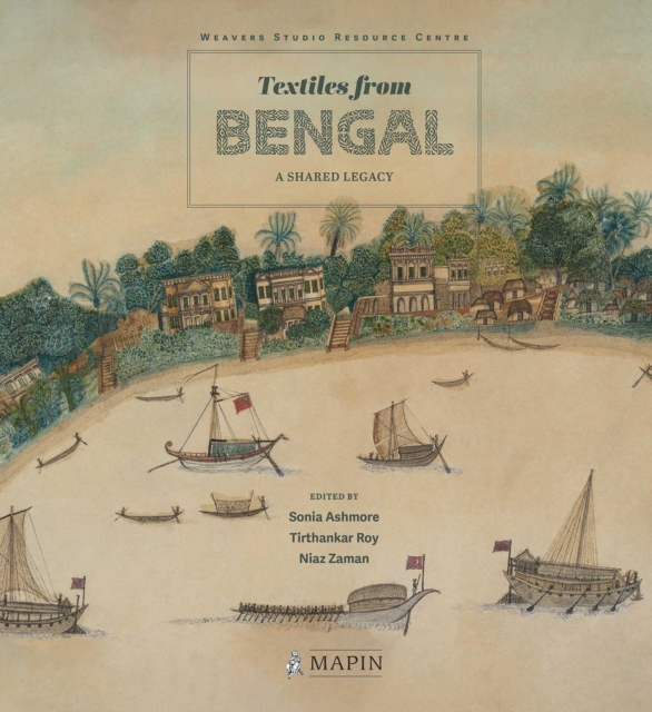 Textiles of Undivided Bengal