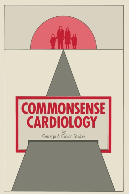 Commonsense Cardiology