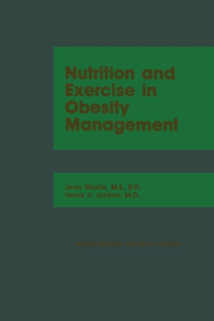 Nutrition and Exercise in Obesity Management