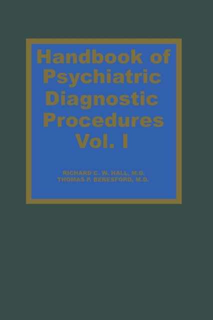 Handbook of Psychiatric Diagnostic Procedures Vol. I