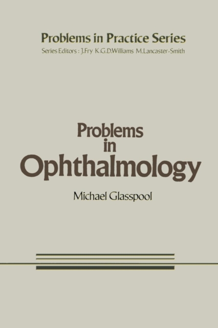 Problems in Ophthalmology