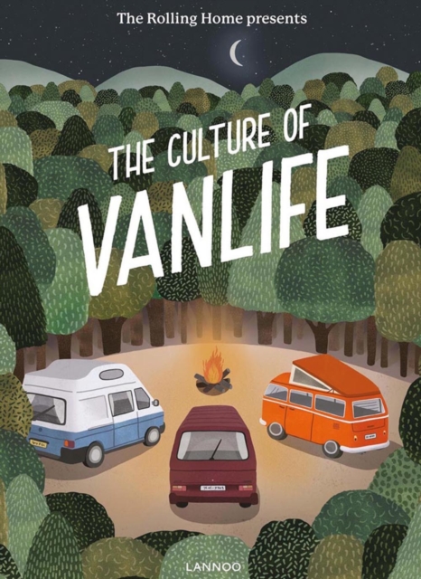 Rolling Home presents The Culture of Vanlife