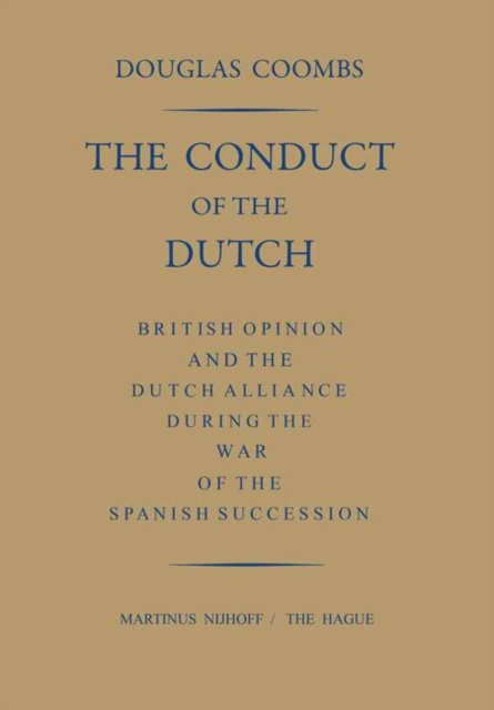 Conduct of the Dutch