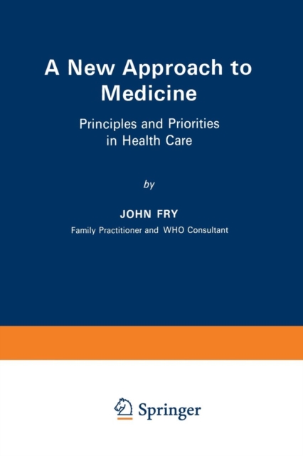 A New Approach to Medicine