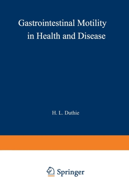 Gastrointestinal Motility in Health and Disease