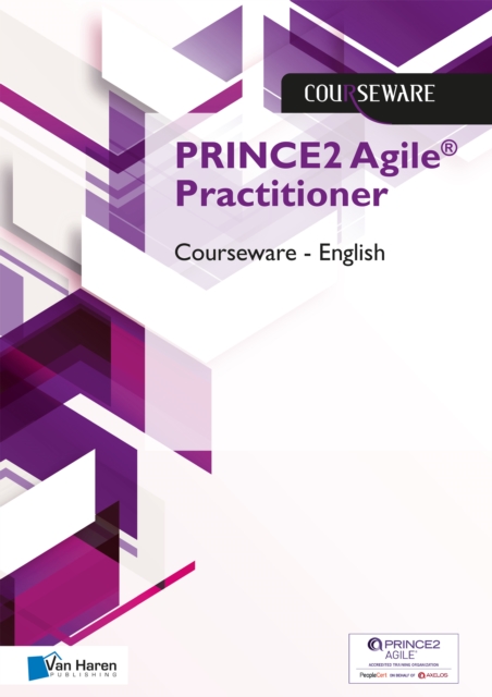 PRINCE2 AGILE PRACTITIONER COURSEWARE