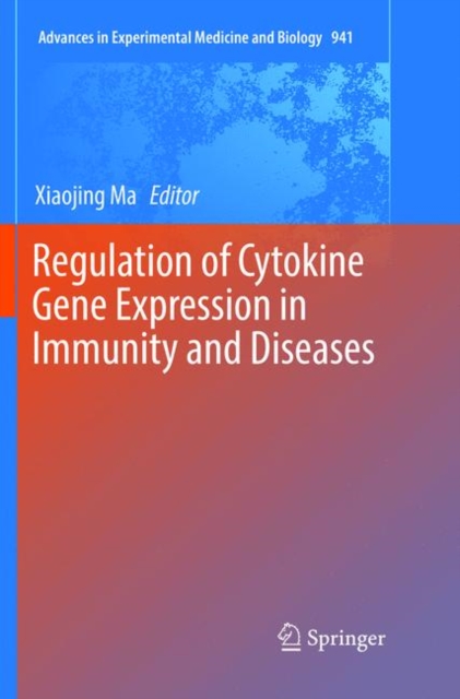 Regulation of Cytokine Gene Expression in Immunity and Diseases