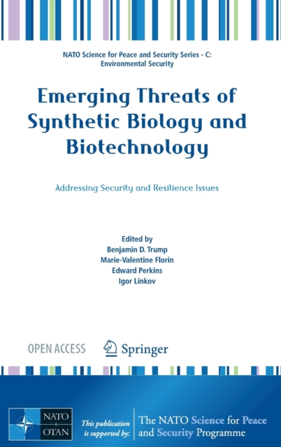 Emerging Threats of Synthetic Biology and Biotechnology