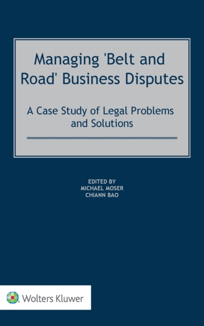 Managing 'Belt and Road' Business Disputes
