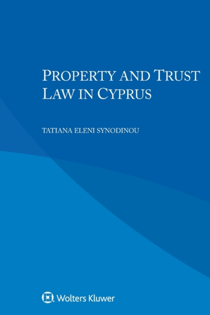Property and Trust Law in Cyprus