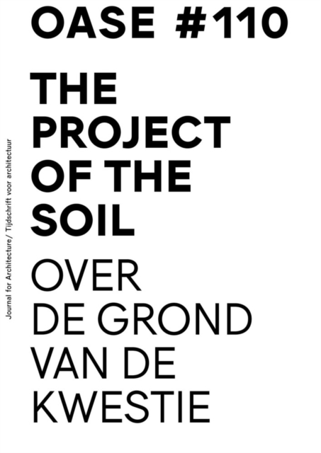 Oase 110 - A Project Of The Soil