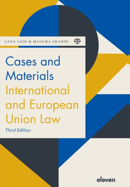 Cases and Materials International and European Union Law