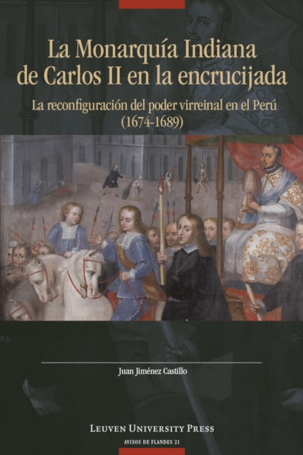 Monarquia Indiana de Carlos II en la encrujiada