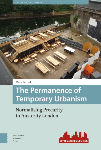 Permanence of Temporary Urbanism