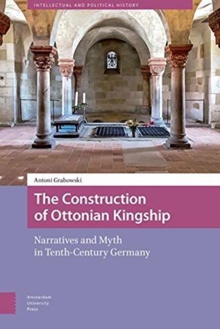 Construction of Ottonian Kingship