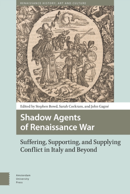 Shadow Agents of Renaissance War