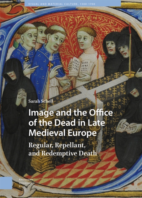 Image and the Office of the Dead in Late Medieval Europe