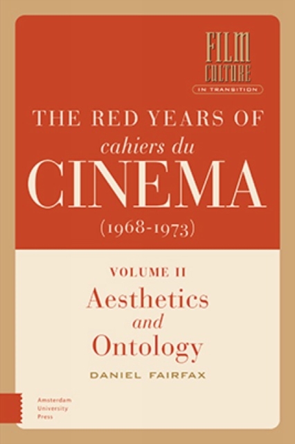 Red Years of Cahiers du cinema (1968-1973)