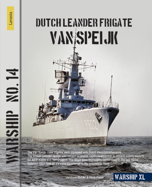 Dutch Leander Frigate Van Speijk