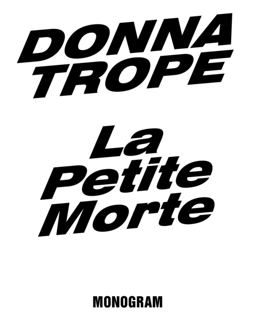 Donna Trope - La Petite Morte