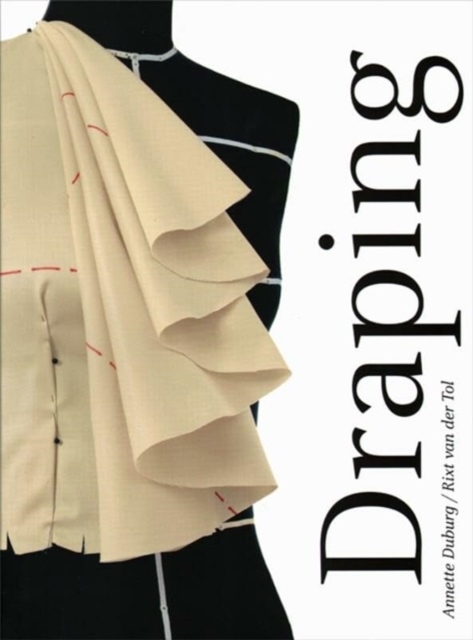 Draping - Art and Craftmanship in Fashion Design