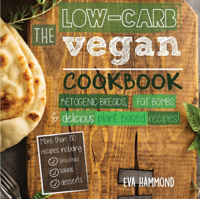 Low Carb Vegan Cookbook