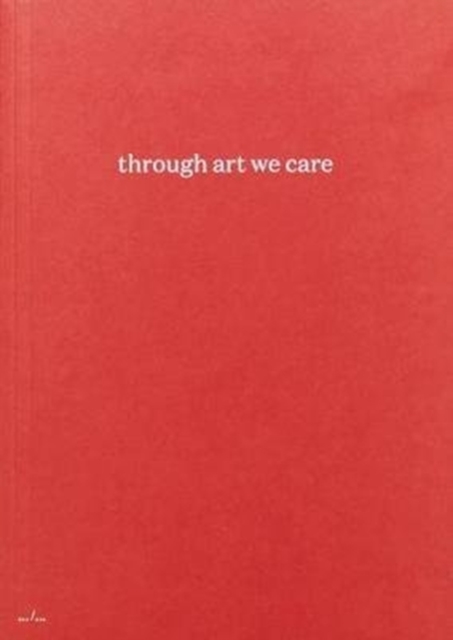 Through Art We Care