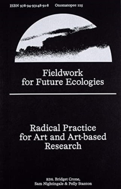 Fieldwork for Future Ecologies