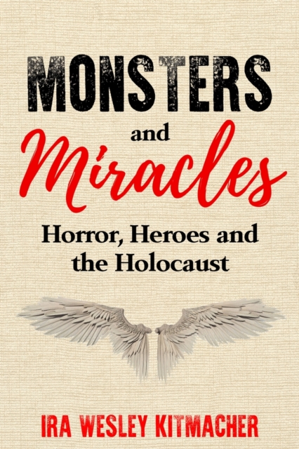 Monsters and Miracles