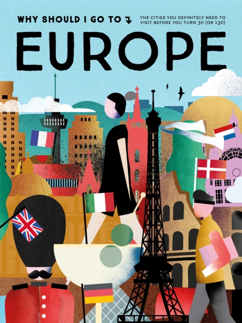 Why Should I Go To Europe