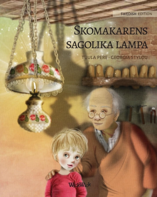 Skomakarens sagolika lampa