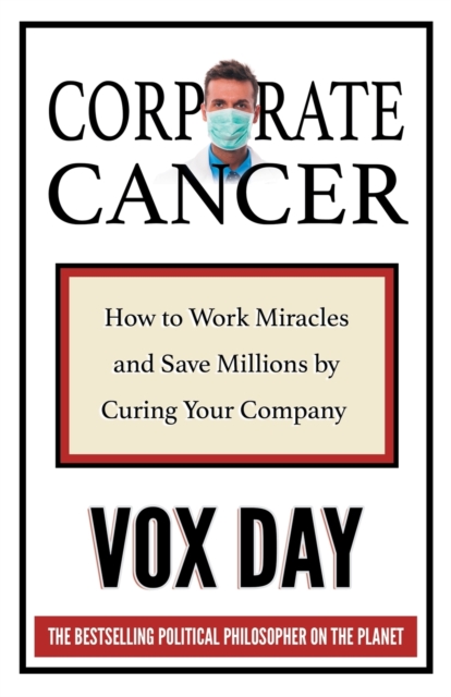 Corporate Cancer