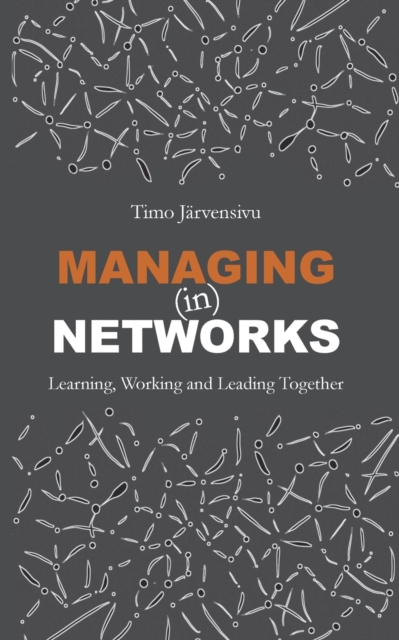 Managing (in) Networks