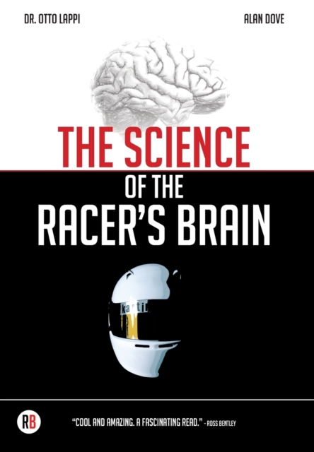 Science of the Racer's Brain