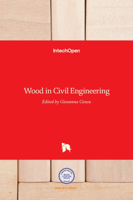 Wood in Civil Engineering