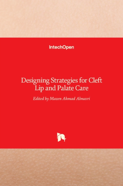 Designing Strategies for Cleft Lip and Palate Care