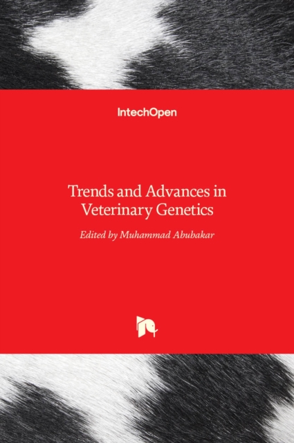 Trends and Advances in Veterinary Genetics