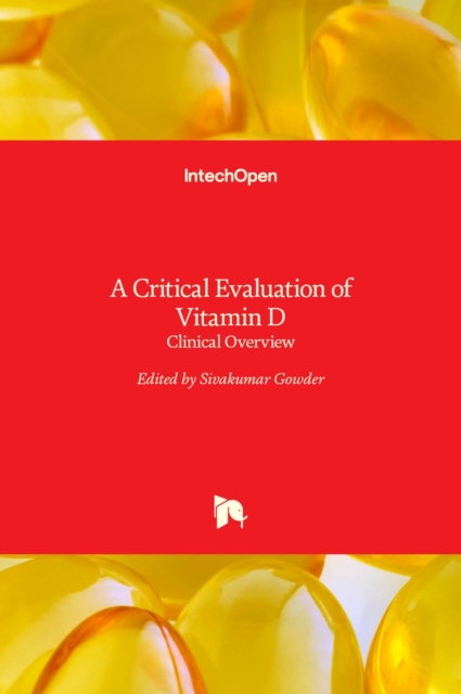 Critical Evaluation of Vitamin D