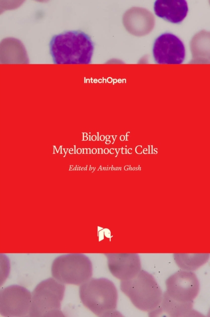 Biology of Myelomonocytic Cells