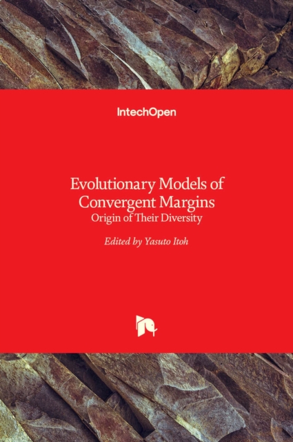 Evolutionary Models of Convergent Margins