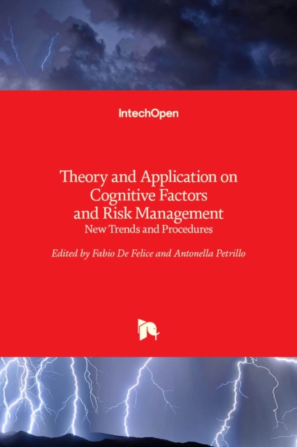 Theory and Application on Cognitive Factors and Risk Management