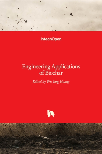 Engineering Applications of Biochar